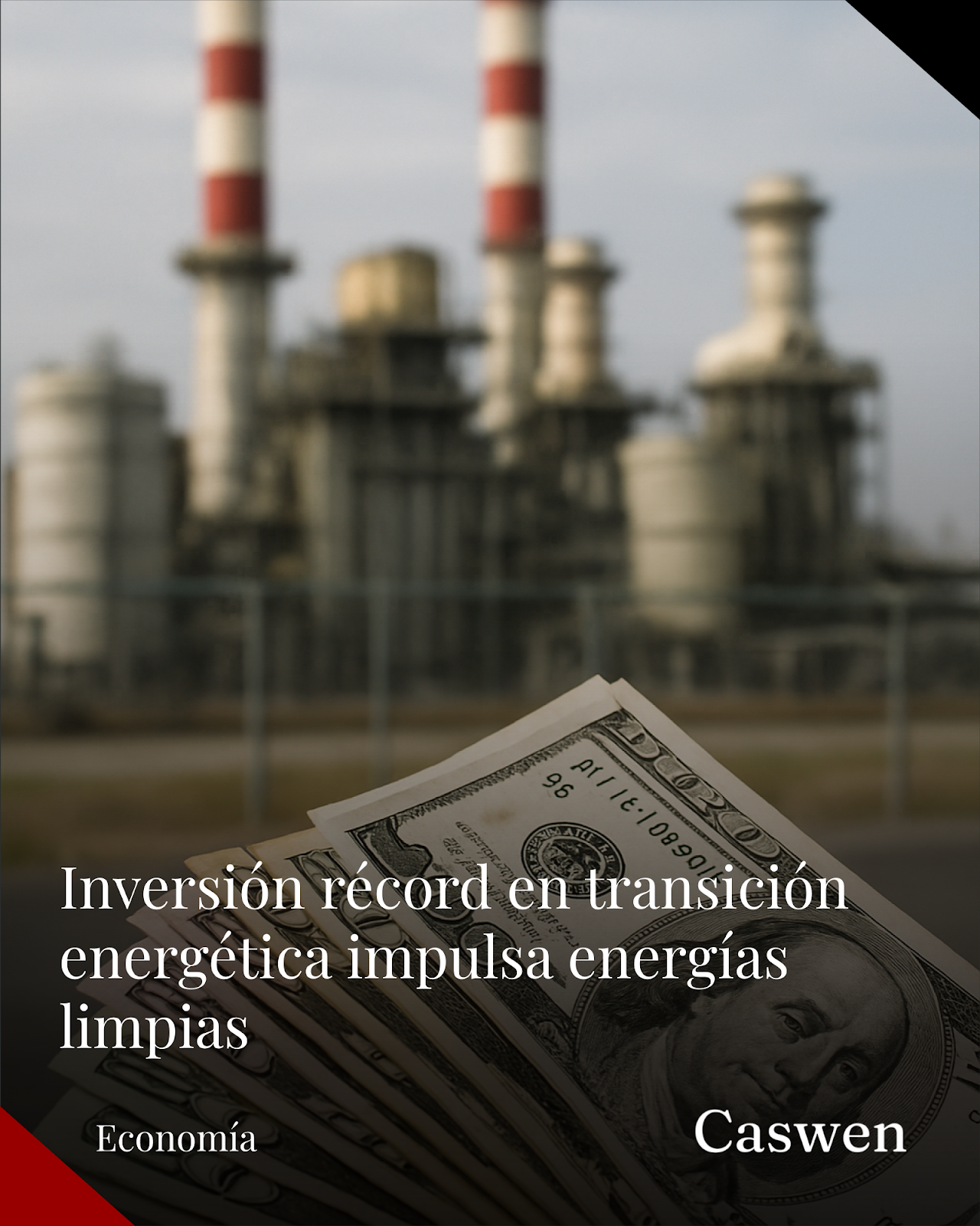 Inversión global en transición energética alcanza nivel récord en 2025