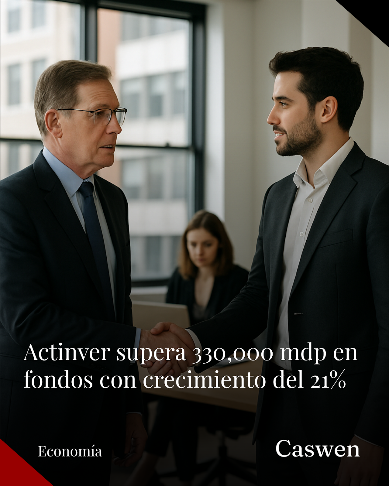 Actinver supera 330,000 mdp en fondos de inversión y crece 21% en 2025