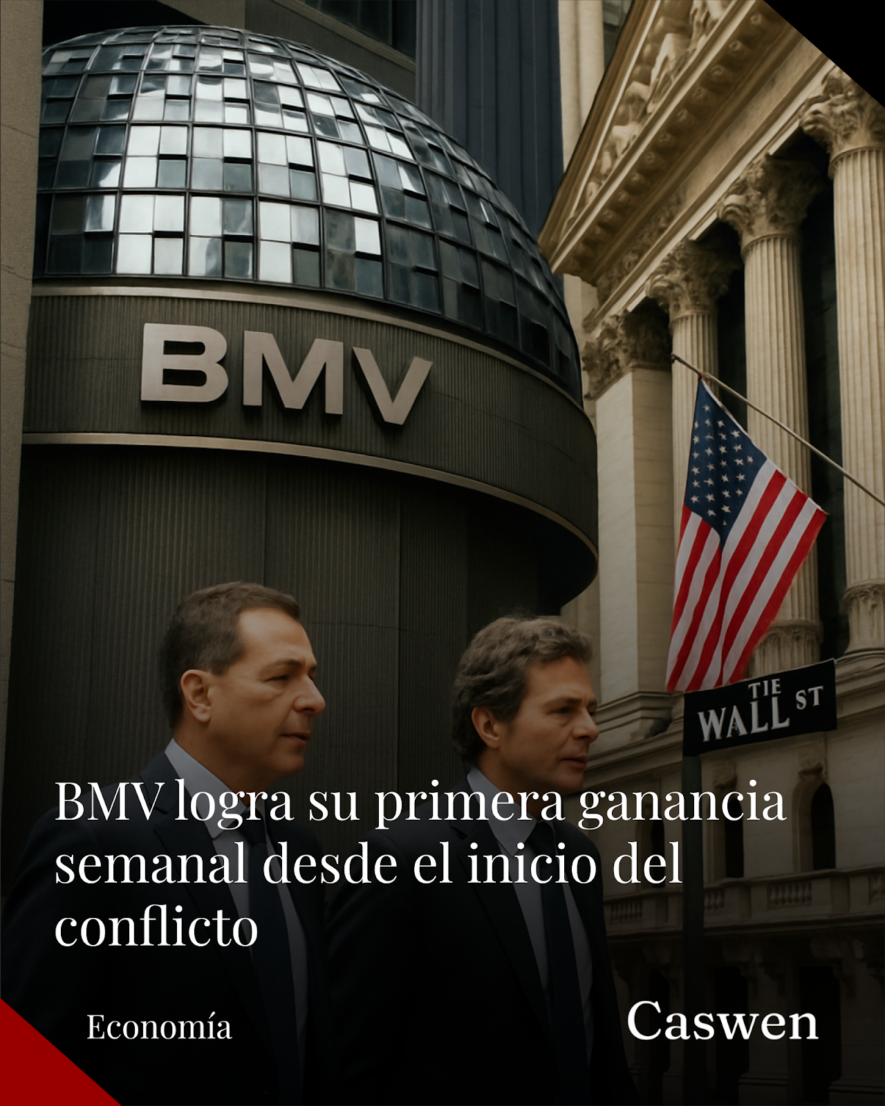 BMV registra su primera ganancia semanal desde el inicio del conflicto en Medio Oriente