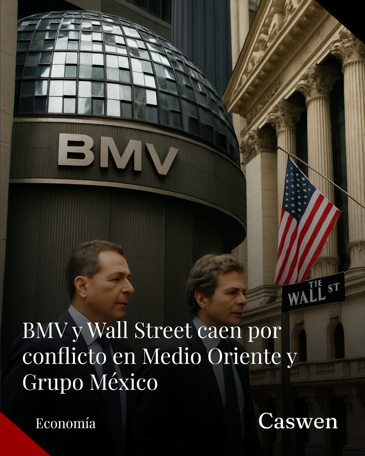 BMV y Wall Street operan a la baja por conflicto en Medio Oriente y caída de Grupo México