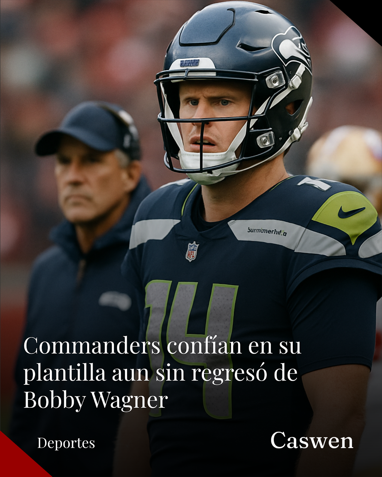 Commanders mantienen confianza en su plantilla si Bobby Wagner no regresa