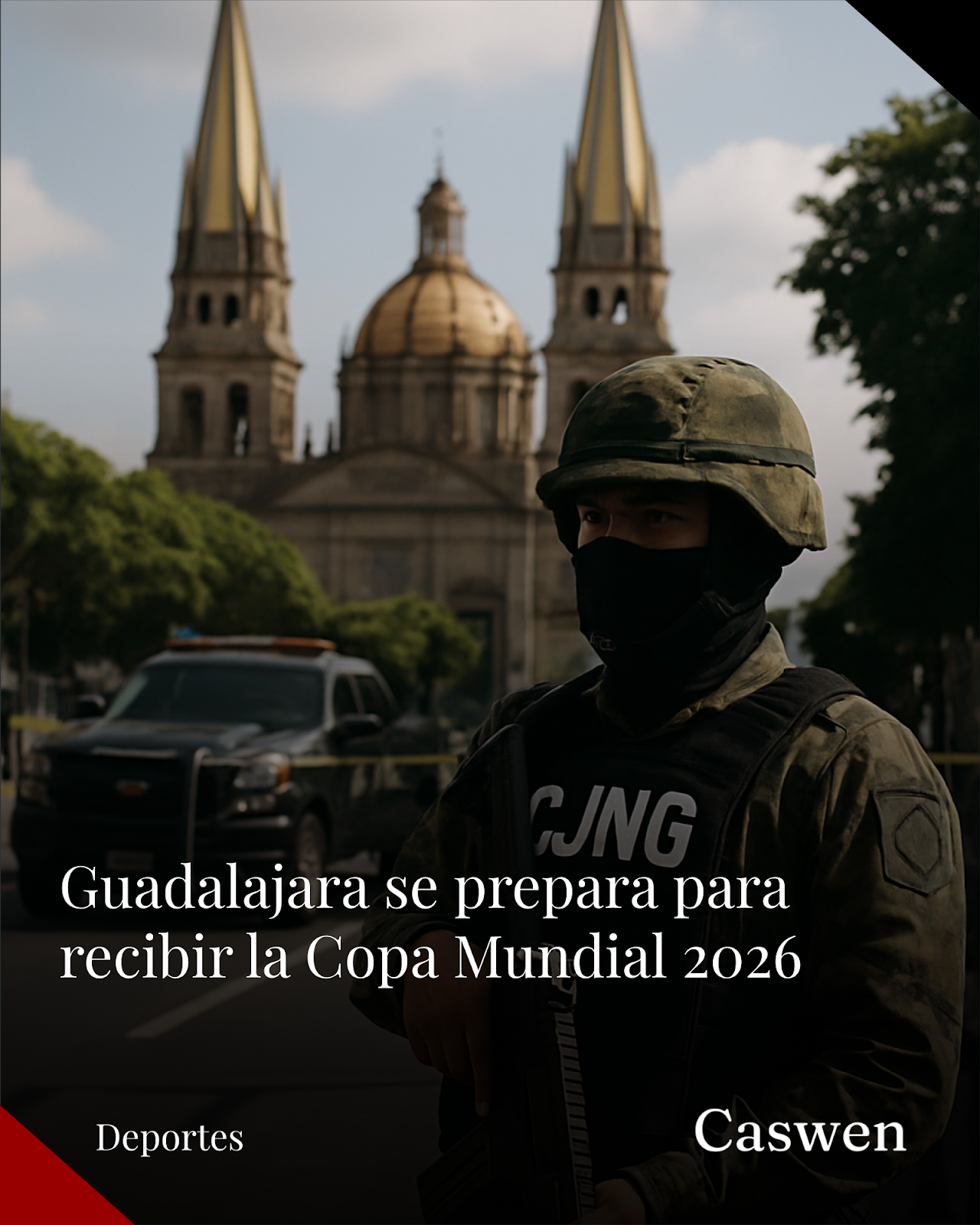 Guadalajara se prepara para la Copa Mundial tras recientes episodios de violencia