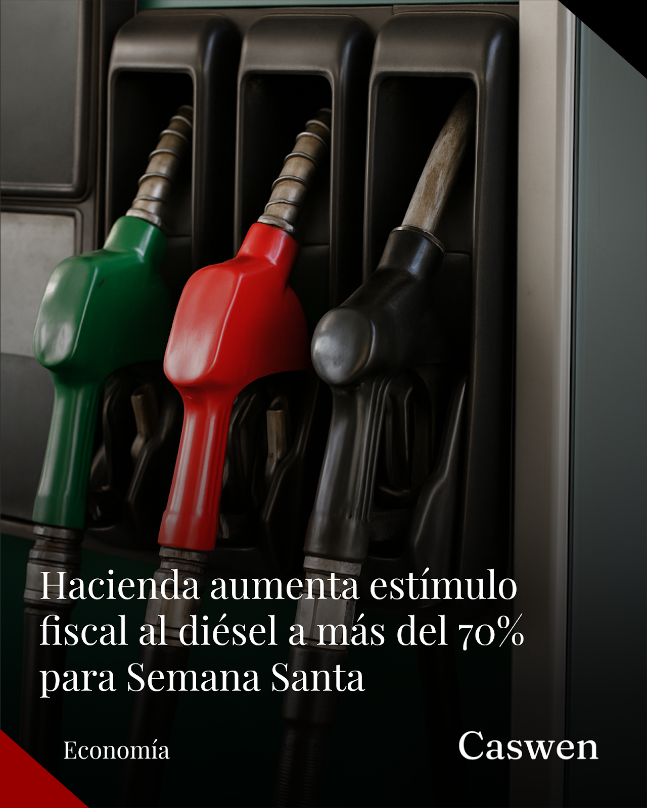 Hacienda incrementa estímulo fiscal al diésel a más del 70% para Semana Santa 2026