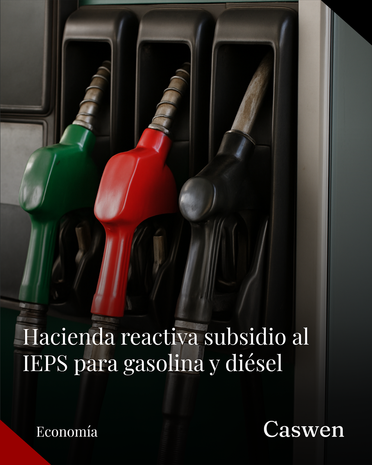Hacienda reactiva subsidio al IEPS para gasolina Magna, Premium y diésel