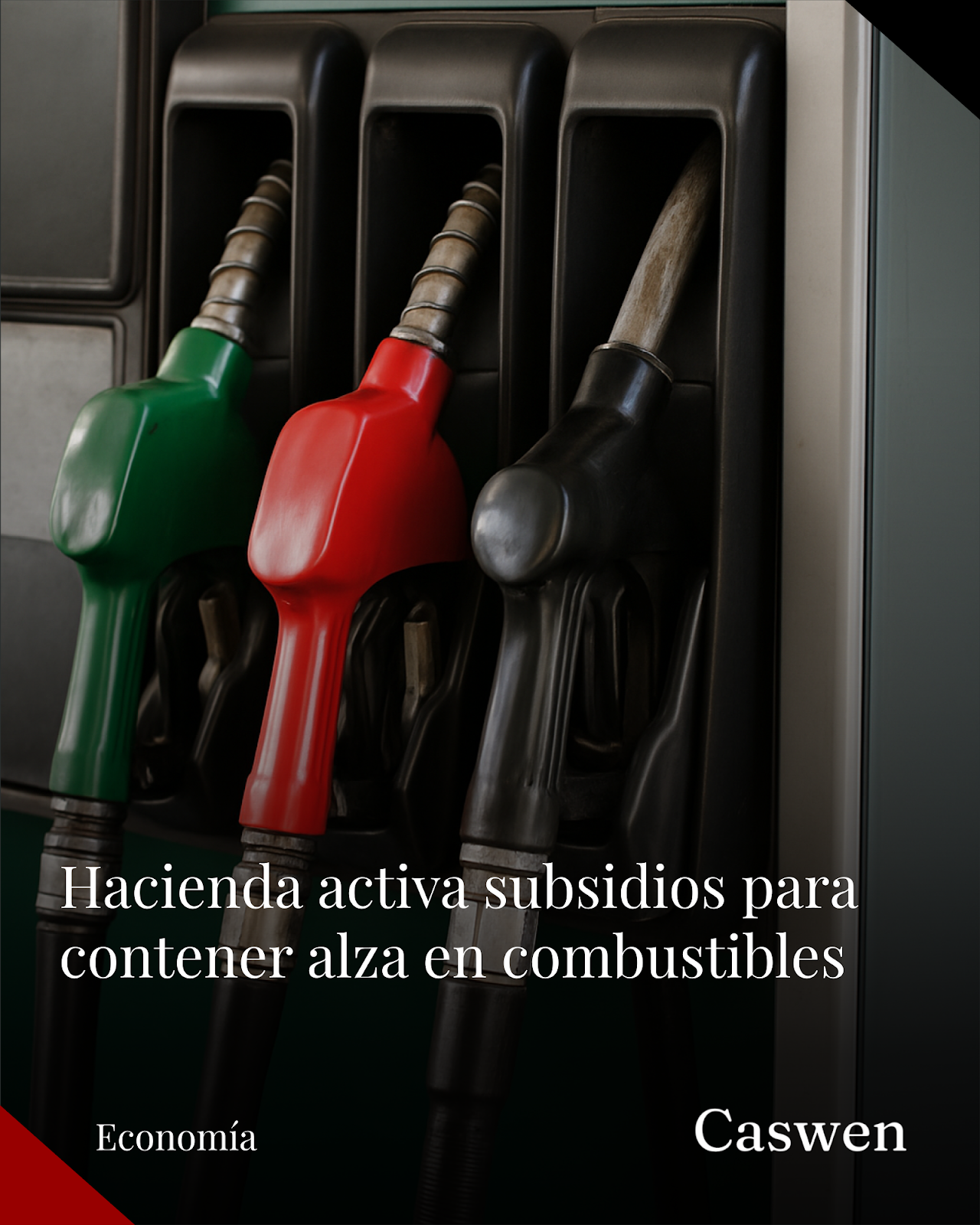 Hacienda reactiva subsidios para gasolina Magna, Premium y diésel tras conflicto en Irán