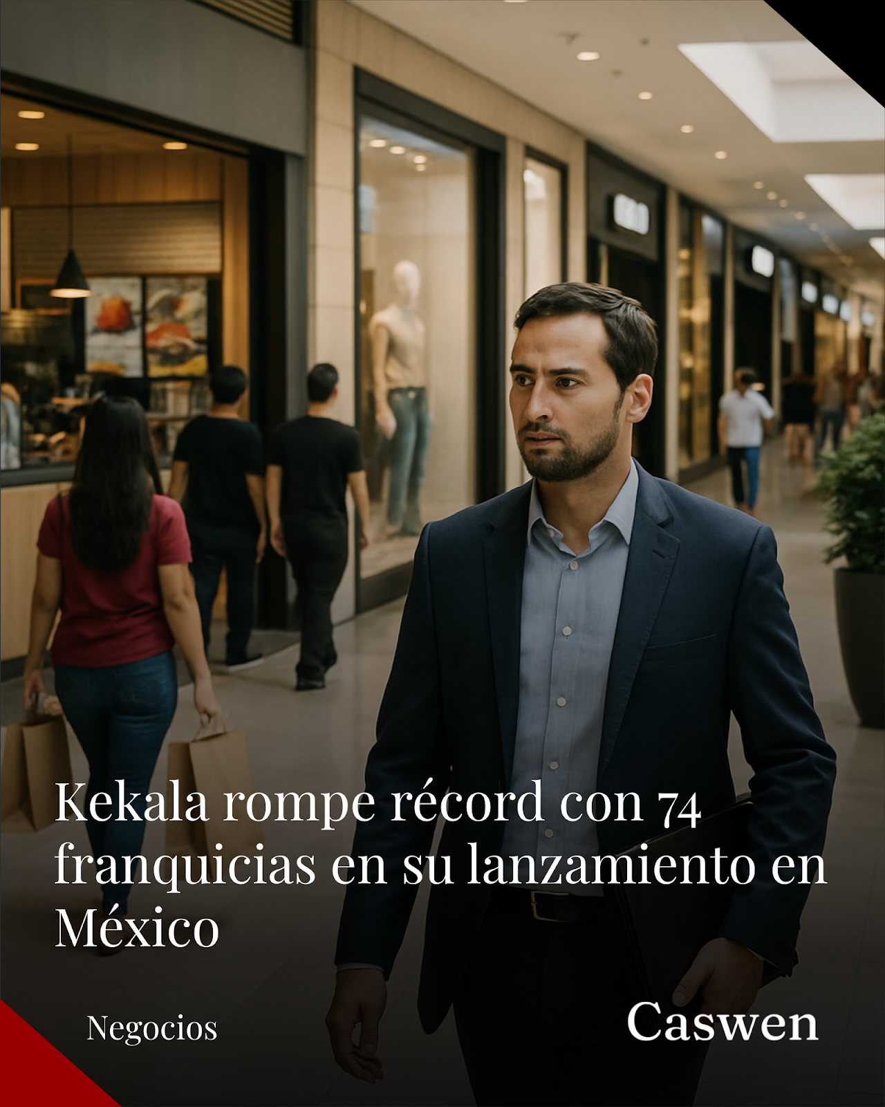 Kekala: De una idea en Brasil al récord de franquicias en México