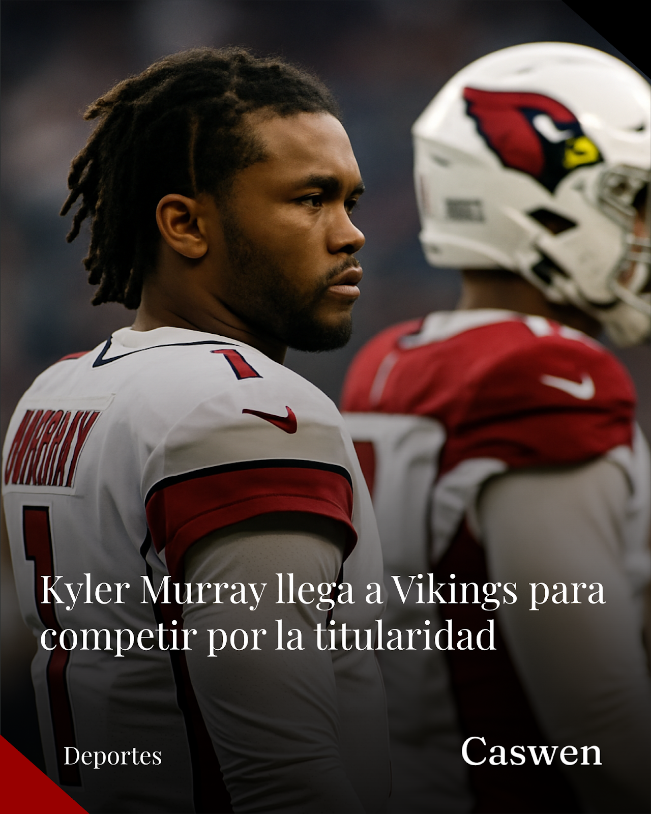 Kyler Murray confirma su fichaje con Minnesota Vikings para la próxima temporada