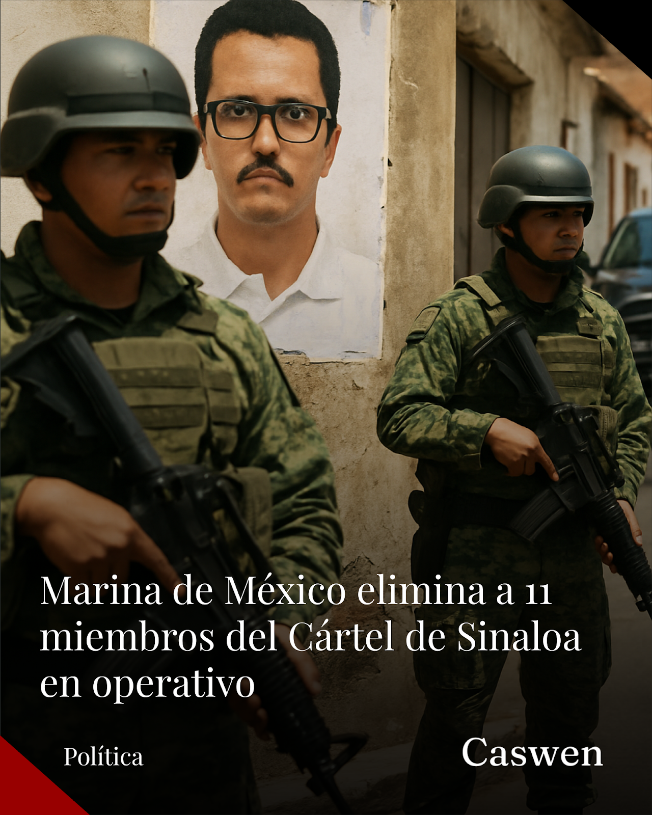 Marina de México elimina a 11 miembros de grupo aliado al Cártel de Sinaloa en operativo