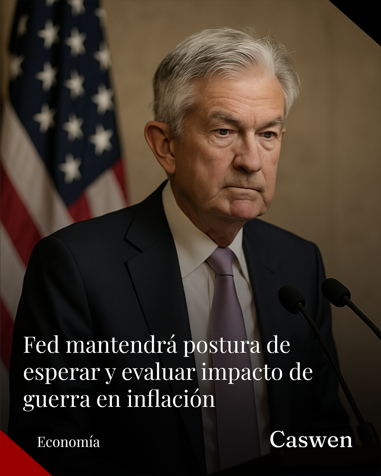 Powell afirma que la Fed evaluará impacto de guerra en inflación antes de actuar