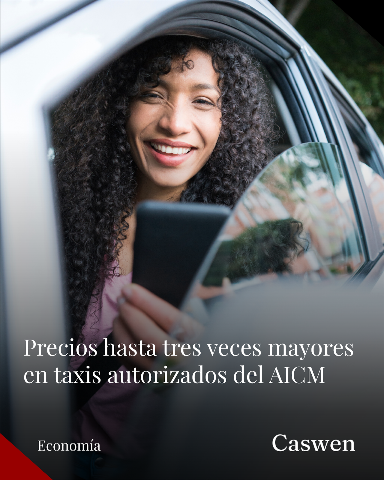 Precios de taxis autorizados en el AICM son hasta 3 veces más caros que Uber