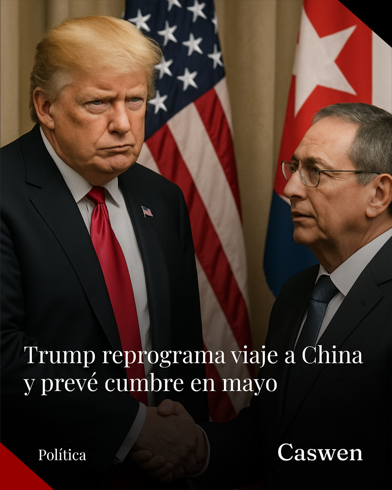 Trump reprograma viaje a China y planea posible cumbre en mayo