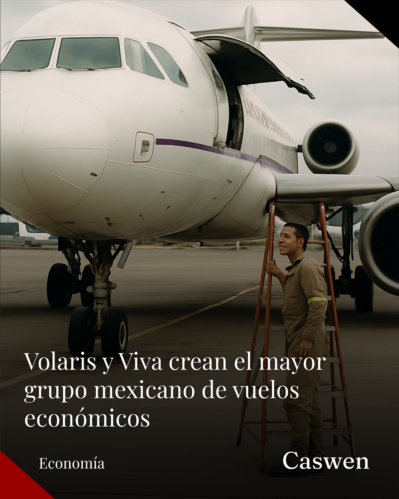 Volaris y Viva anuncian fusión para crear grupo mexicano líder en vuelos económicos