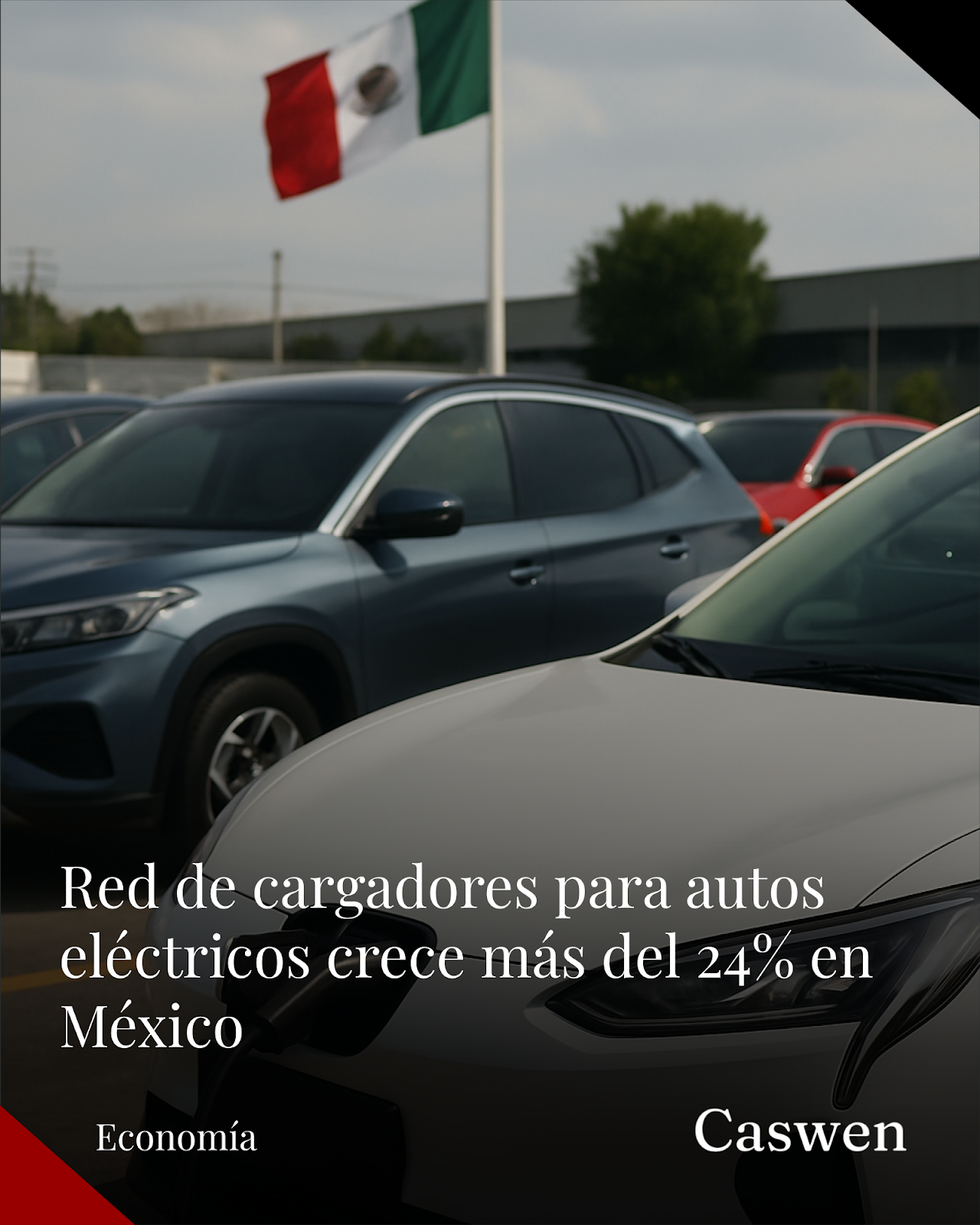 Crecen redes públicas y privadas de cargadores para autos eléctricos en México