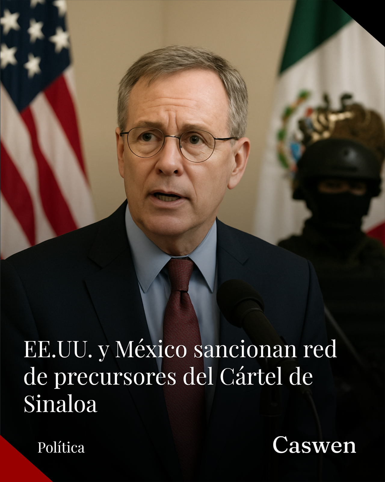 EE.UU. y México sancionan grupo por suministrar precursores al cártel de Sinaloa