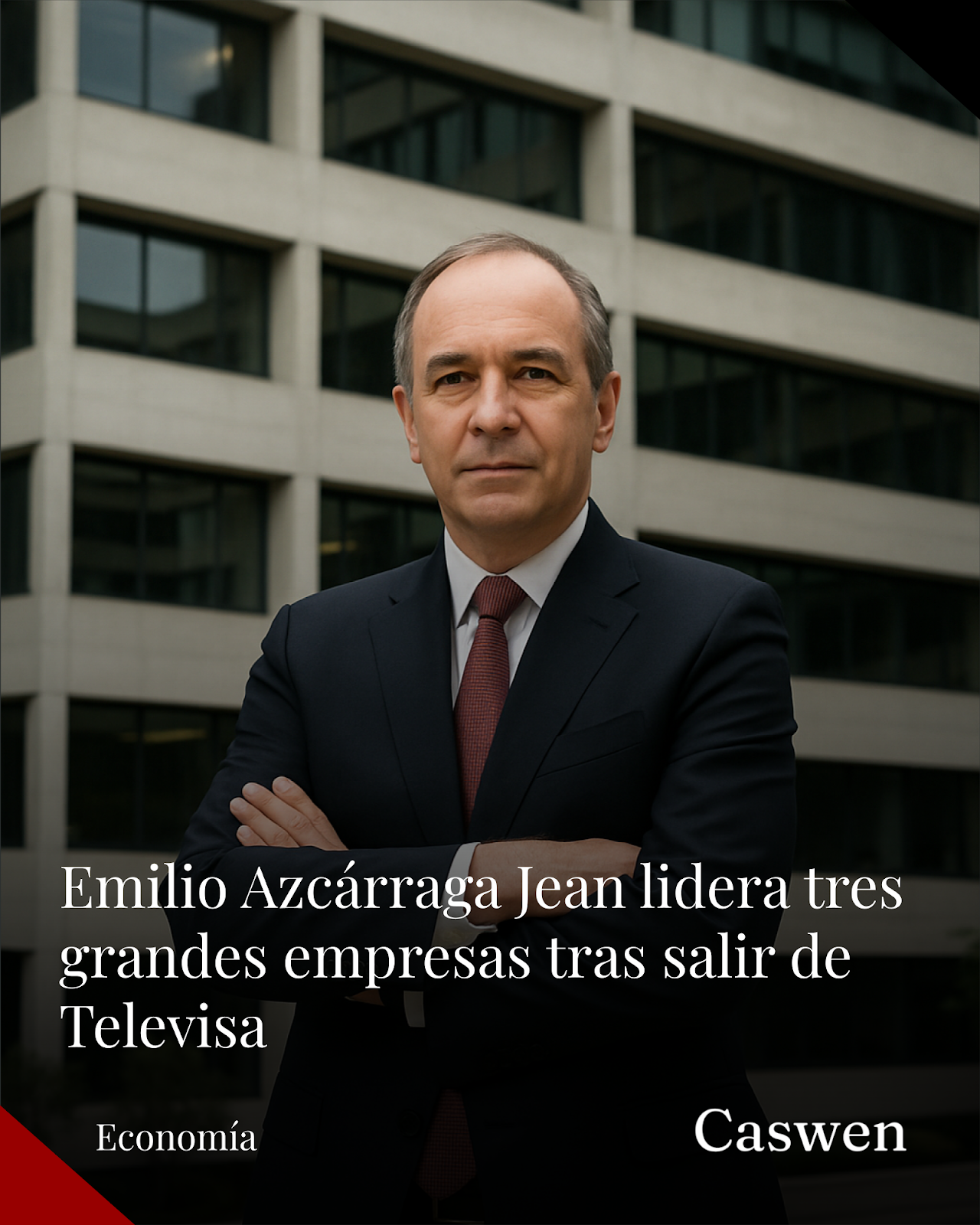 Emilio Azcárraga Jean mantiene control en tres grandes empresas tras salir de Televisa