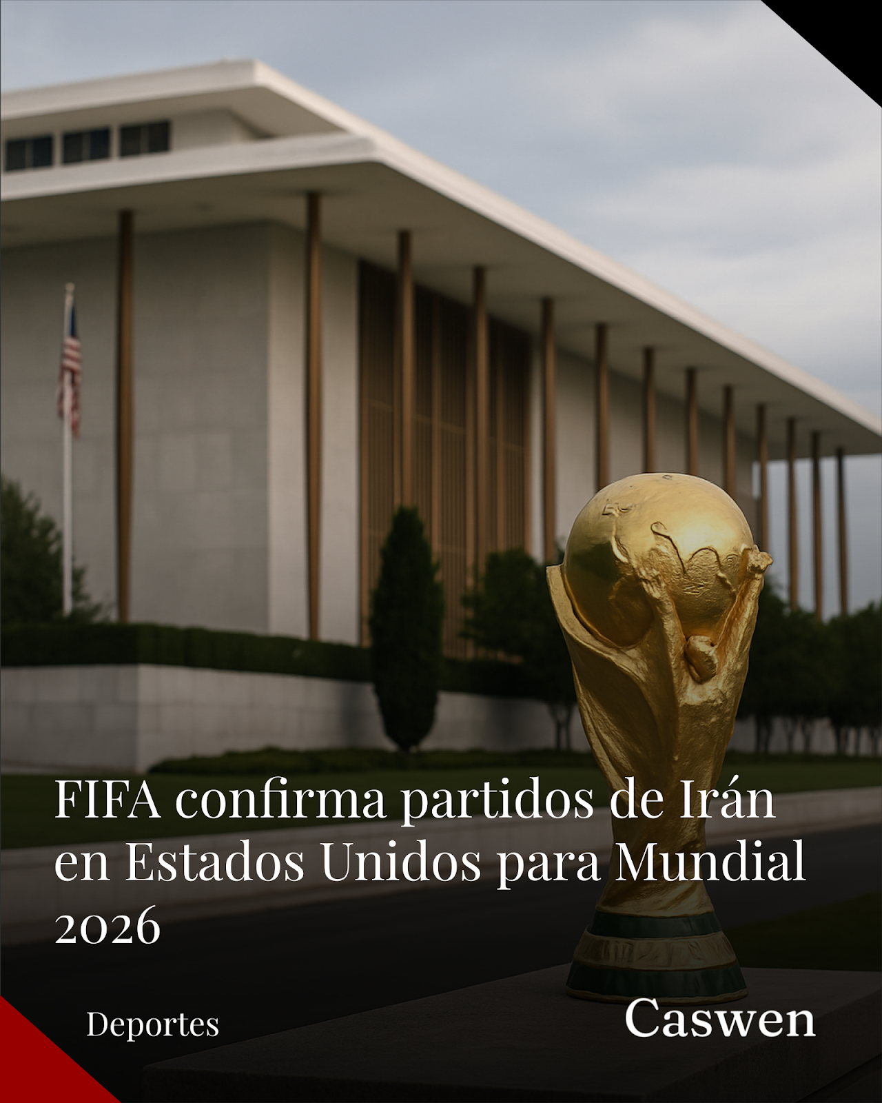 FIFA mantiene a Irán jugando sus partidos del Mundial 2026 en Estados Unidos