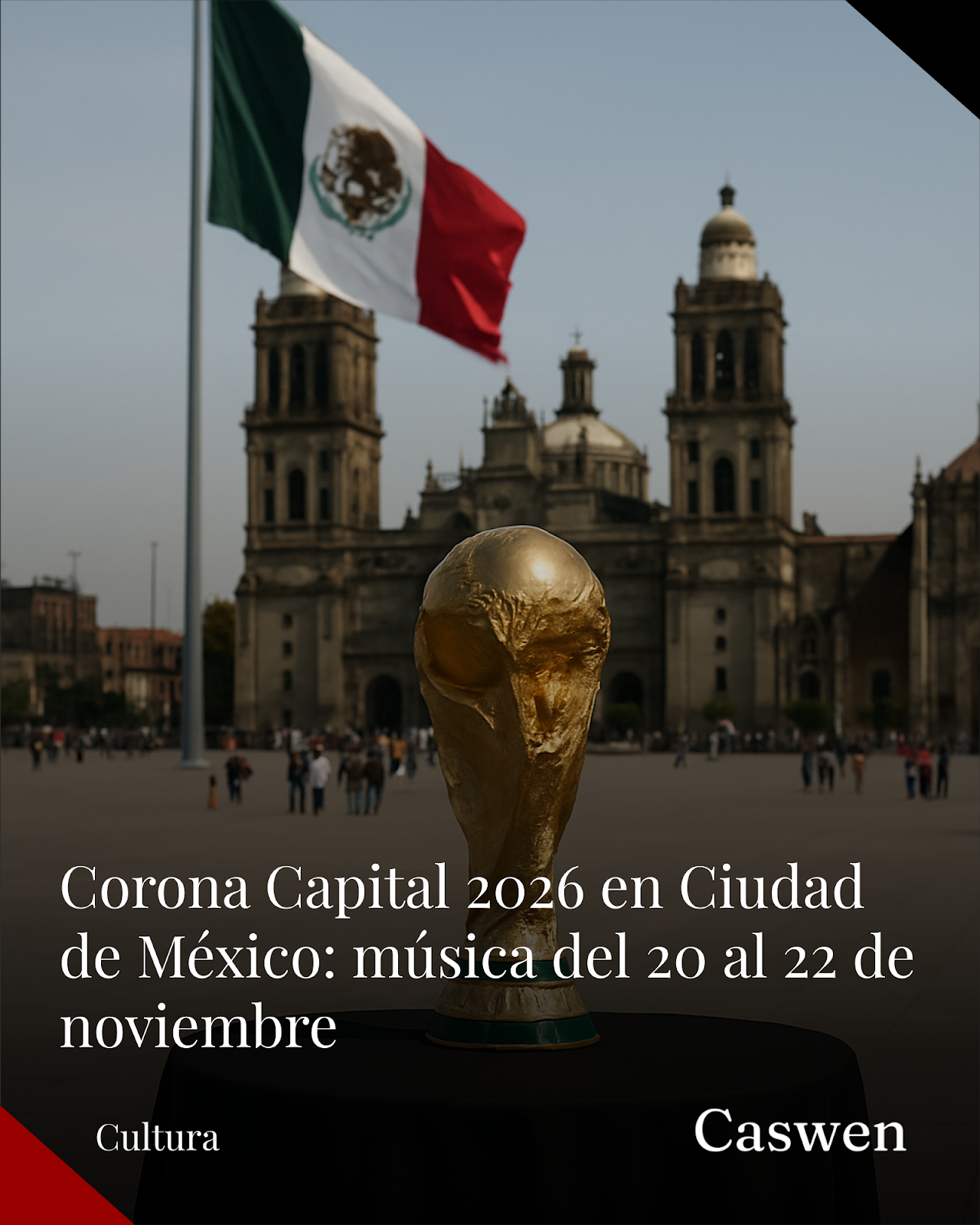 Festival Corona Capital anuncia fechas para noviembre de 2026 en CDMX