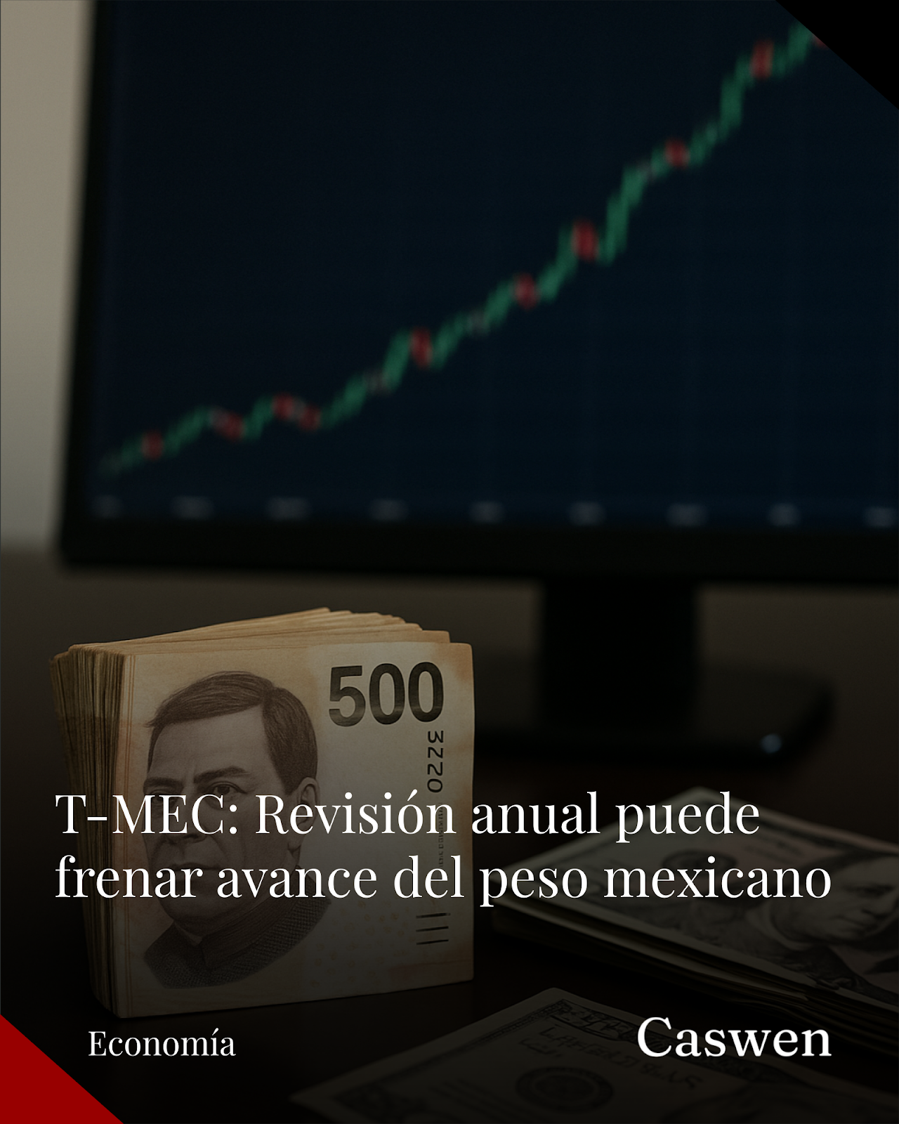 Revisión anual del T-MEC podría limitar avances del peso mexicano, dice BBVA