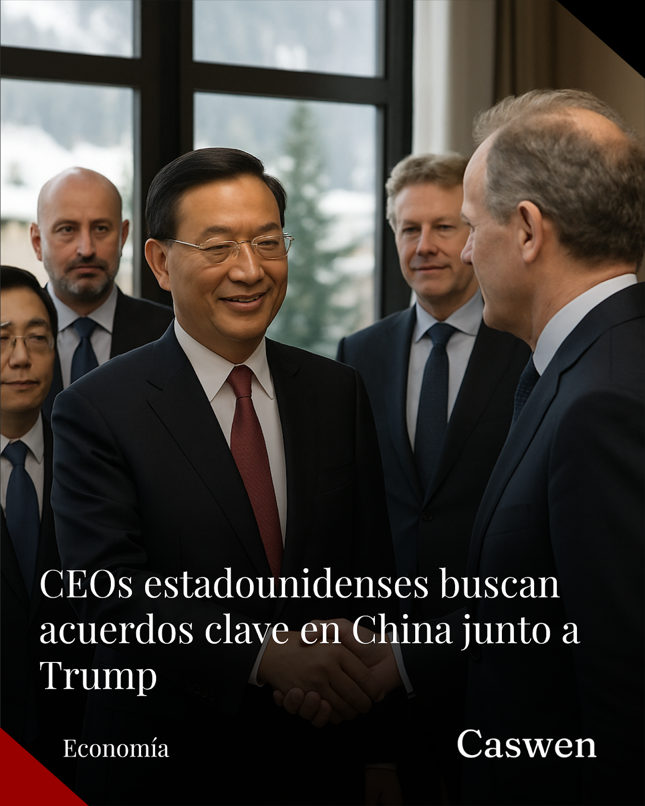 CEOs estadounidenses buscan acuerdos comerciales clave en China tras cumbre Trump-Xi