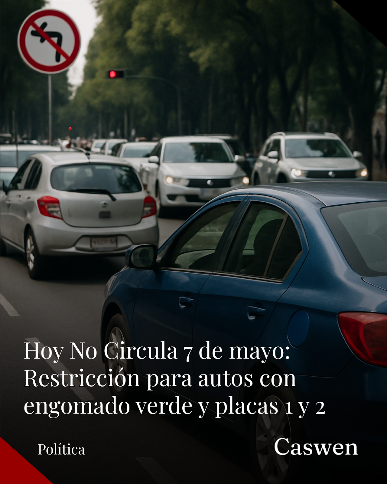 Hoy No Circula restringe autos con engomado verde y placas 1 y 2 este 7 de mayo