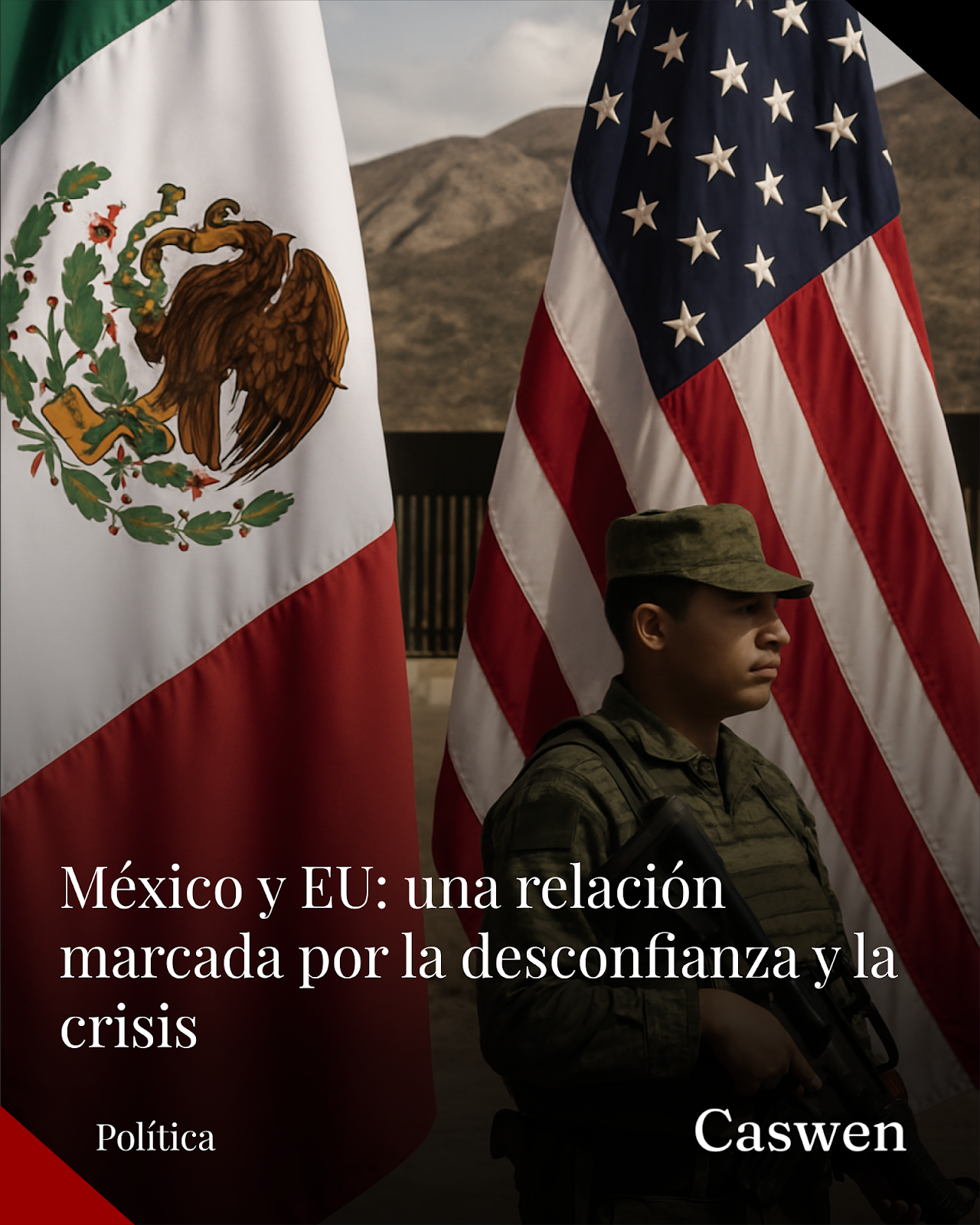 Relación México-Estados Unidos muestra crisis profunda y compleja