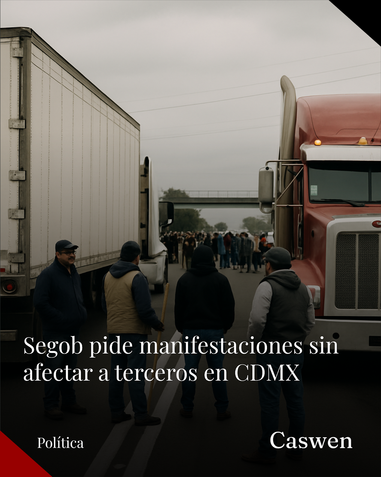 Segob pide a transportistas evitar afectar a terceros en próximas movilizaciones en CDMX