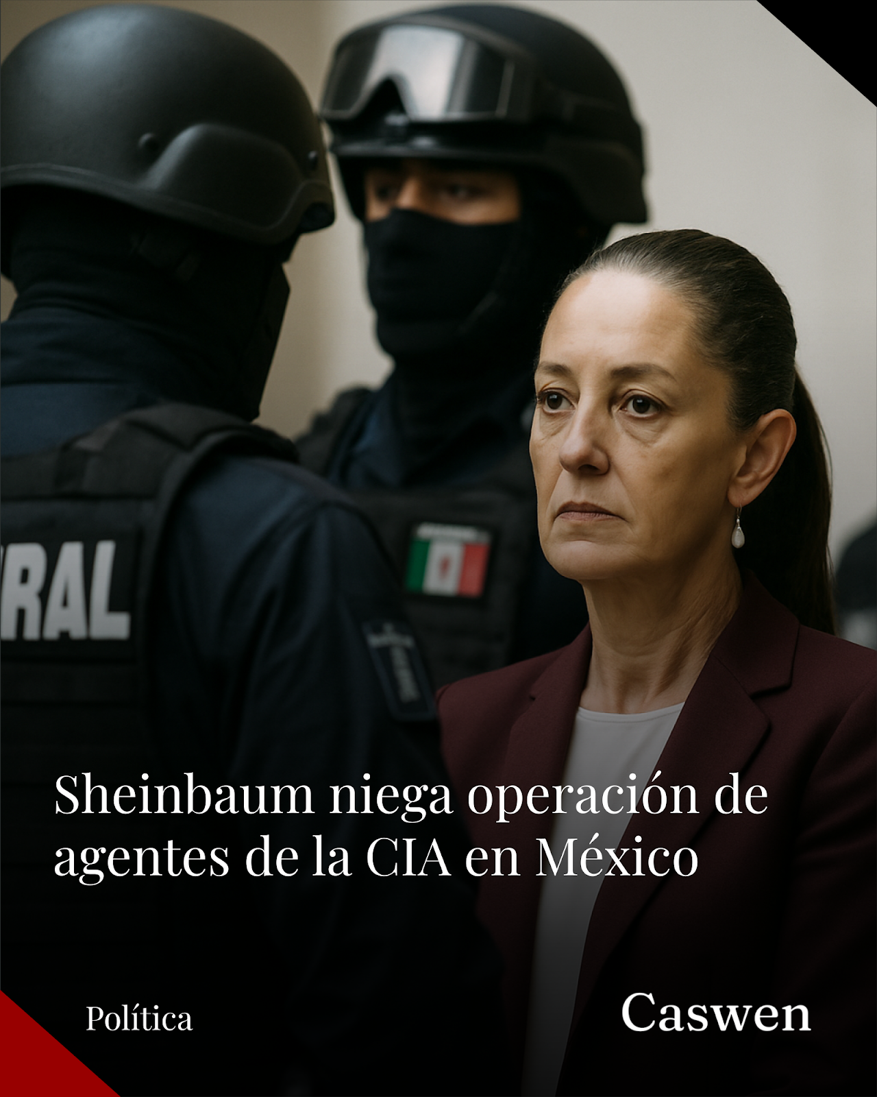 Sheinbaum descarta operación de agentes de la CIA en México